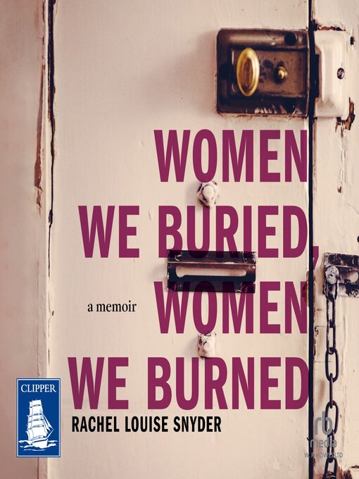Cover image for Women We Buried, Women We Burned